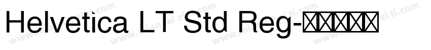 Helvetica LT Std Reg字体转换